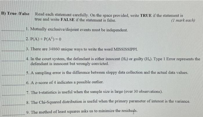 Solved B) True/False Read each statement carefully. On the | Chegg.com