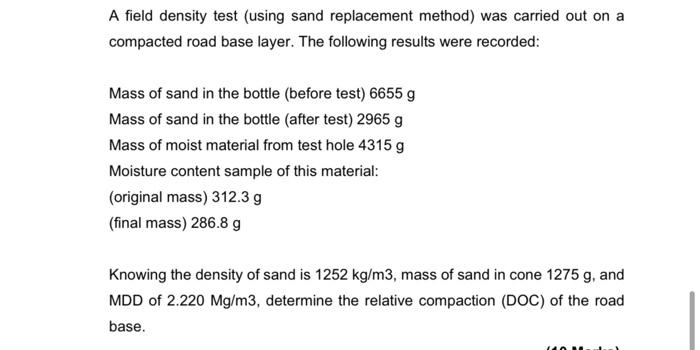Solved A field density test (using sand replacement method) | Chegg.com