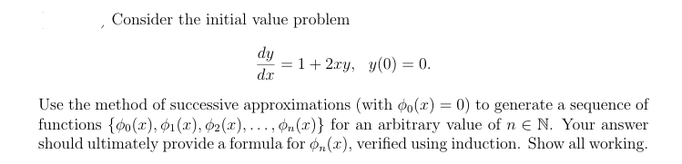 Solved Consider the initial value | Chegg.com