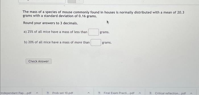 Solved grams with a standard deviation of 0.16 grams. Round | Chegg.com