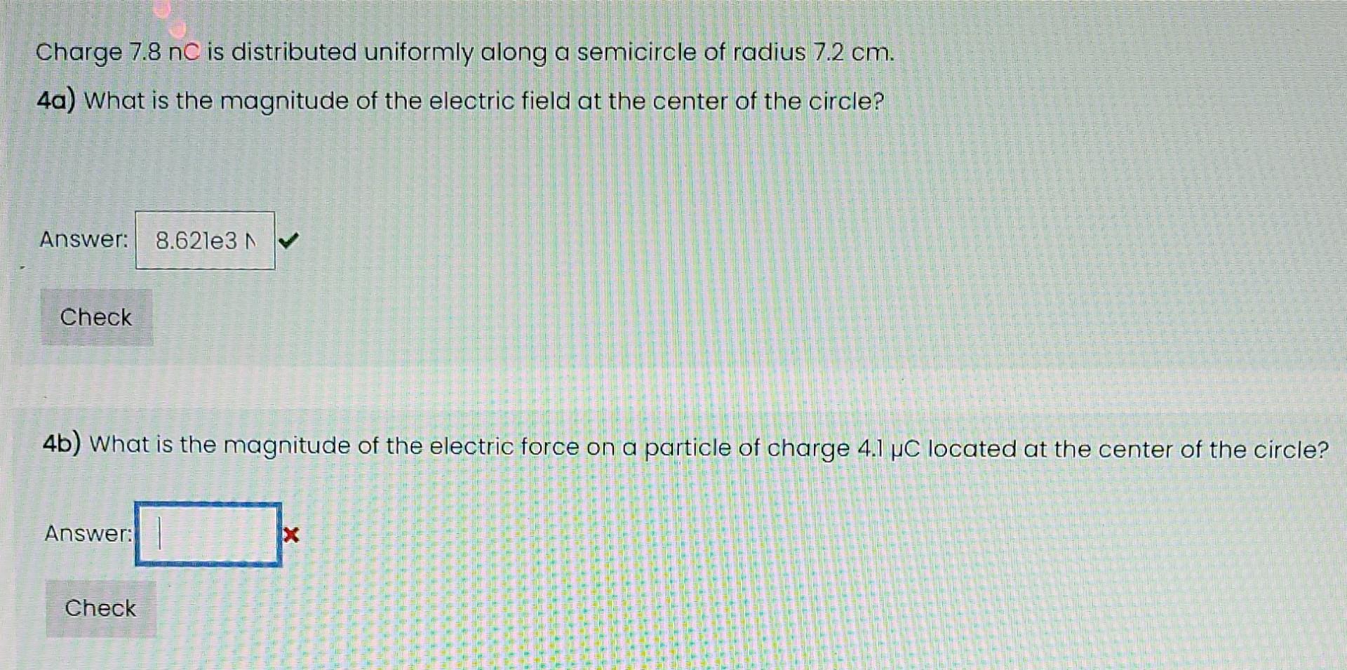 Solved 4b) What is the magnitude of the electric force on a | Chegg.com