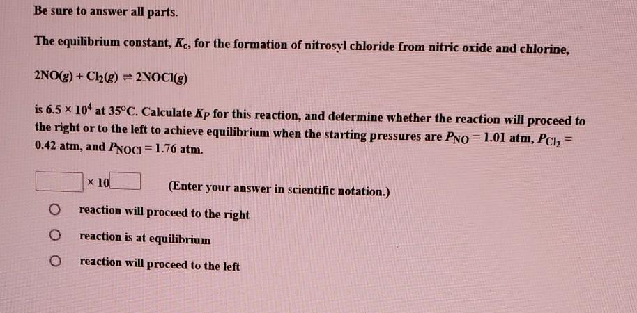 Solved Be Sure To Answer All Parts The Equilibrium