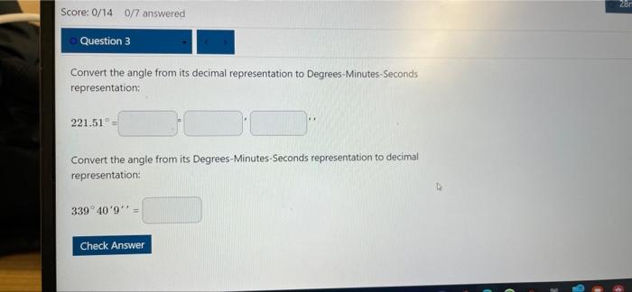 Solved 28 Score: 0/14 0/7 answered Question 3 Convert the | Chegg.com