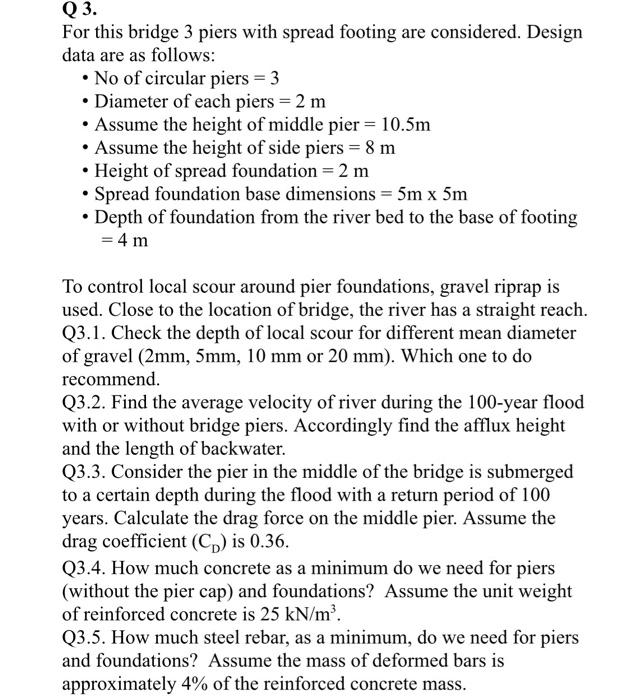 Solved A Two-lane Bridge Is Going To Be Constructed In 