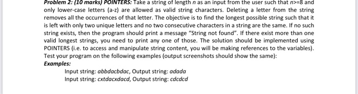 Solved Problem 2: (10 marks) POINTERS: Take a string of | Chegg.com