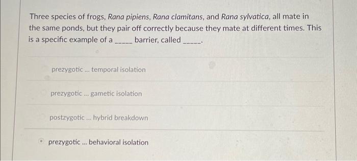 Solved Three species of frogs, Rana pipiens, Rana clamitans, | Chegg.com