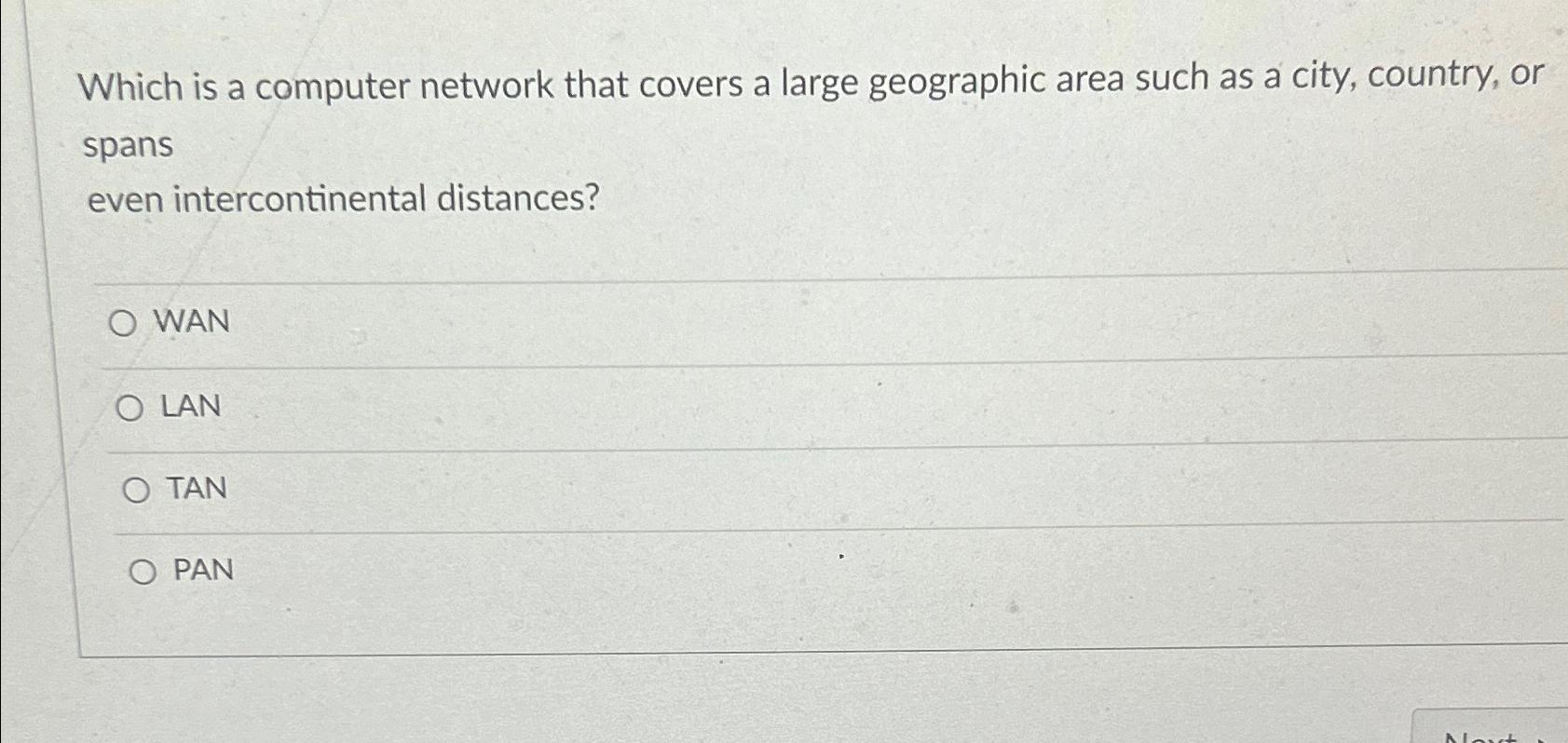 Solved Which is a computer network that covers a large | Chegg.com