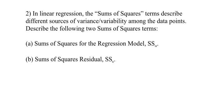 Solved 2) In linear regression, the 