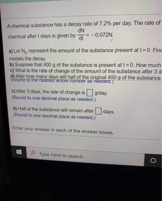 A Chemical Substance Has A Decay Rate Of 7 2 Per Chegg Com