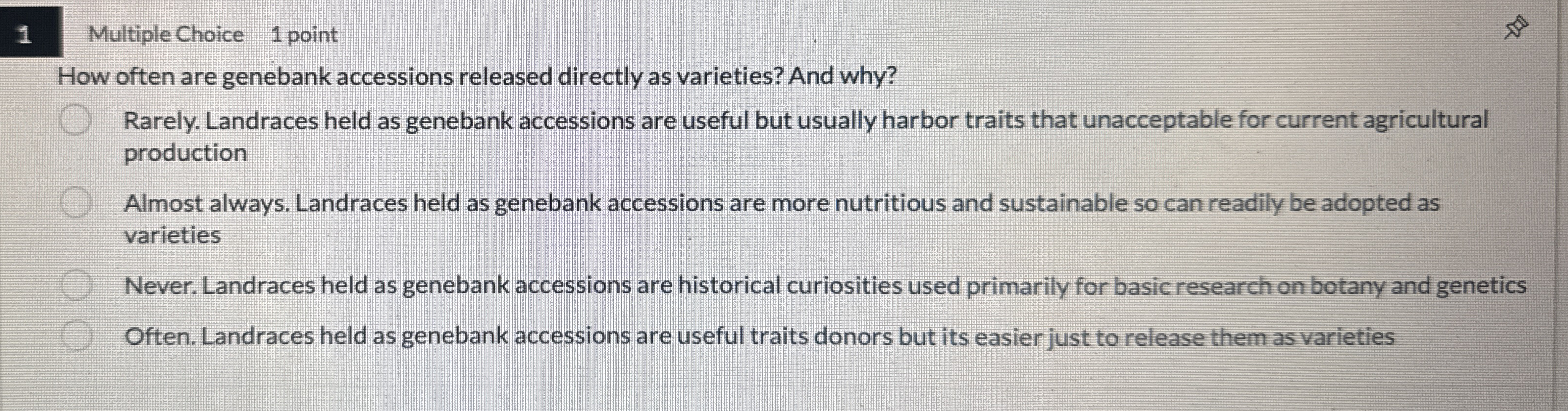 Solved 1Multiple Choice 1 ﻿pointHow Often Are Genebank | Chegg.com