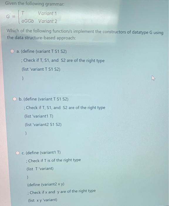 Solved Given The Following Grammar T T Variant 1 G Agg Chegg Com