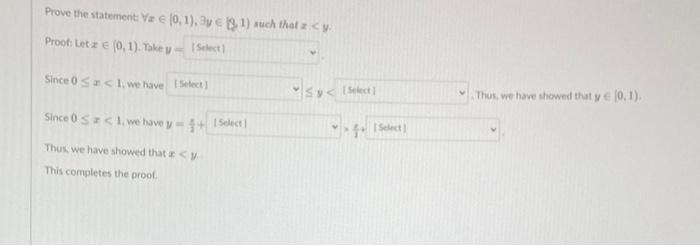 Solved Prove The Statement ∀x∈01∃y∈21 Such That X 1053