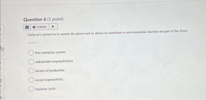 Solved 5 Question 6 (1 Point) Listen Unilever's Initiatives 