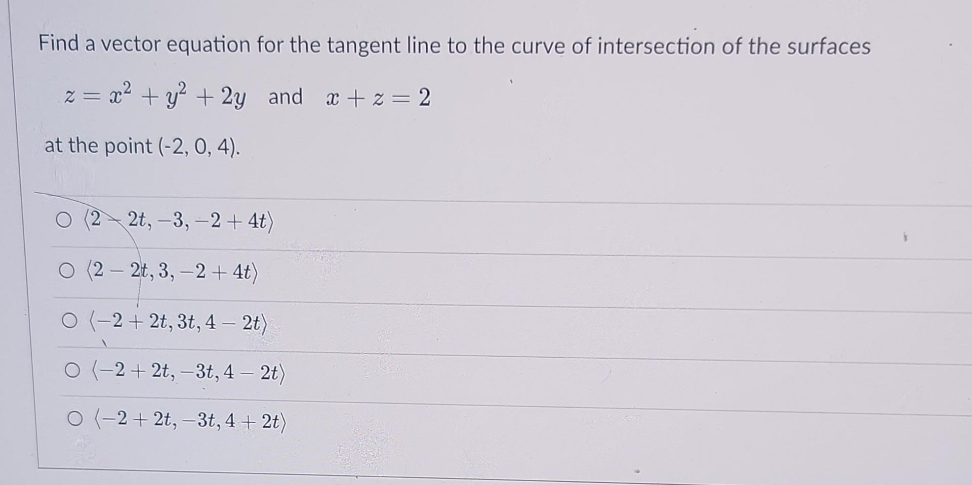 Solved Find a vector equation for the tangent line to the | Chegg.com