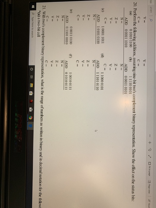703 of 401 - + Ft to page Page View All Read V- C= C = (a) 20. Perform the following additions, assuming nine-bit twos compl