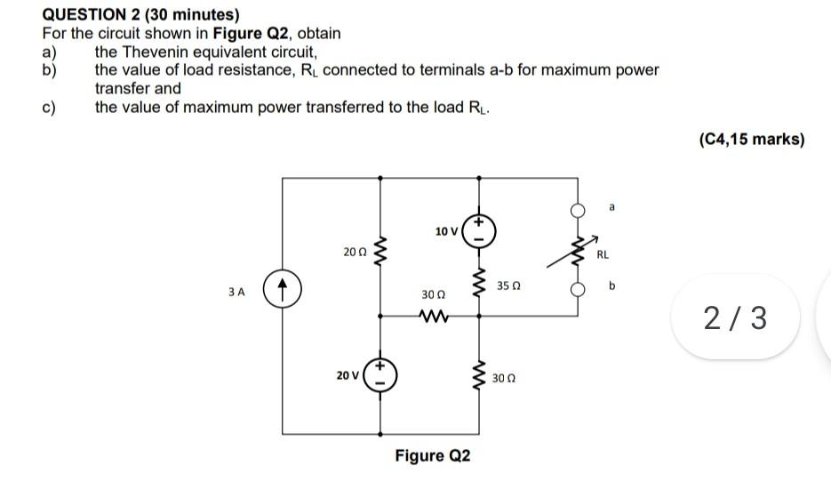 Solved QUESTION 2 (30 minutes) For the circuit shown in | Chegg.com