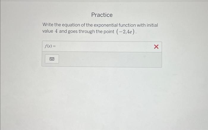 Solved Write the equation of the exponential function with | Chegg.com