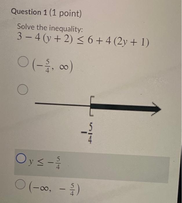 Solved Question 1 (1 point) Solve the inequality: 3 - 4 (y + | Chegg.com