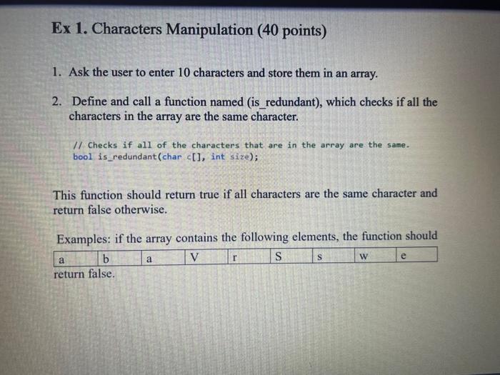 Solved Ex 1. Characters Manipulation (40 points) 1. Ask the | Chegg.com