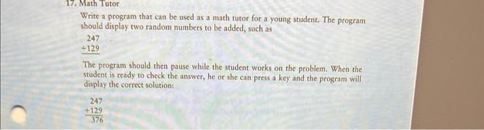 Solved Write a program that can be used as a math tutor for | Chegg.com