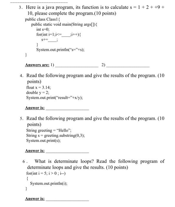 Solved 3. Here is a java program, its function is to | Chegg.com