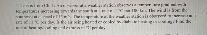 Solved 1. This is from Ch. 1: An observer at a weather | Chegg.com