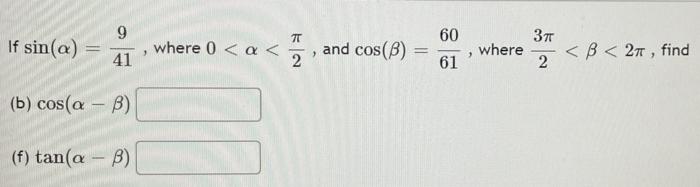 Solved 7 If sin(a) 9 41 where 0 | Chegg.com