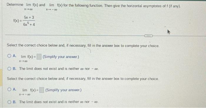 Solved Determine limx→∞f(x) and limx→−∞f(x) for the | Chegg.com