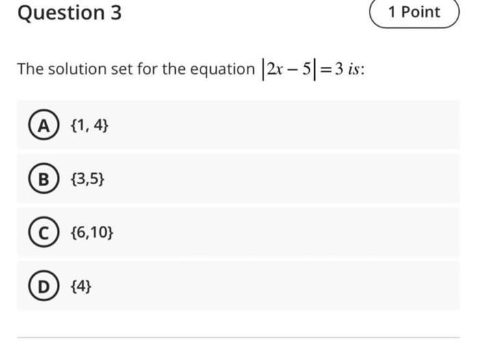 solved-the-solution-set-for-the-equation-2x-5-3-is-1-4-chegg