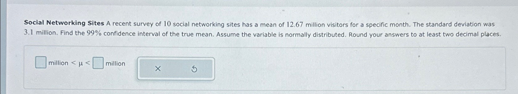 Solved Social Networking Sites A recent survey of 10 ﻿social | Chegg.com