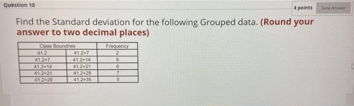 Solved Question 10 4 points Save Answer Find the Standard | Chegg.com