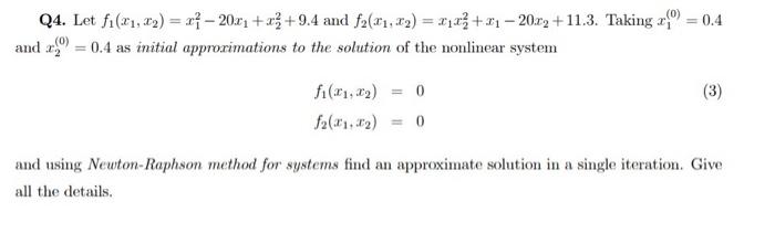 Solved Q4. Let f1(x1,x2)=x12−20x1+x22+9.4 and | Chegg.com