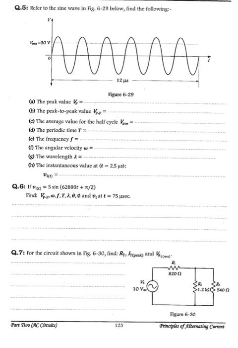 Solved Q.5: Refer to the sine wave in Fig. 6-29 below, find | Chegg.com