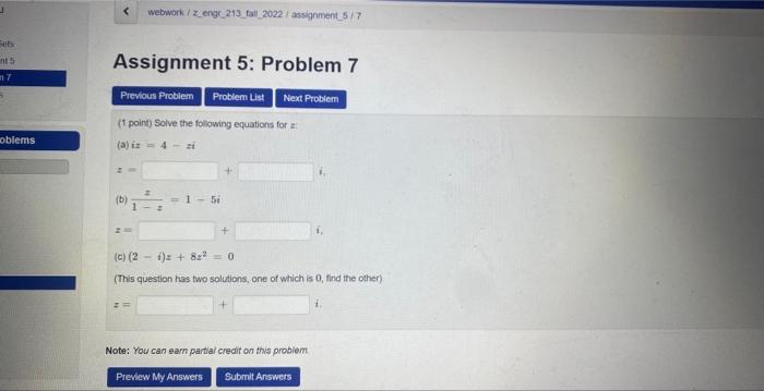Solved (1 point) Solve the following equations for z: (a) iz | Chegg.com