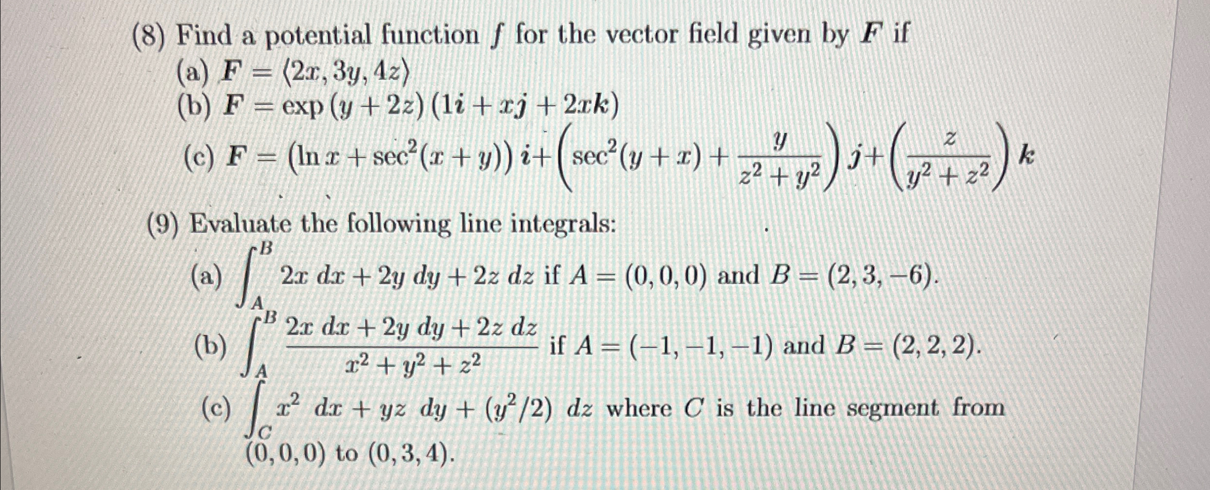 Potential function for 8c and line integral for 9b | Chegg.com