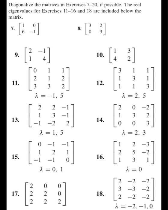 Diagonalize The Matrices In Exercises 7 20 If Chegg 