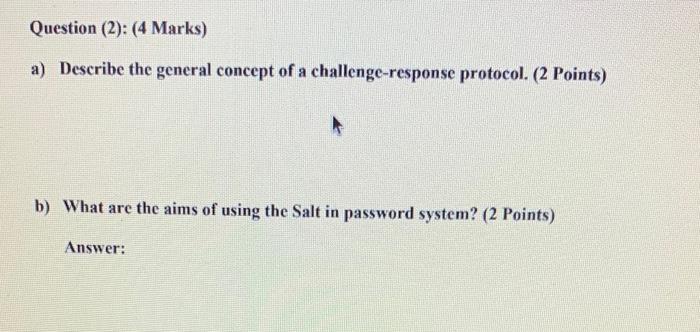 Solved a) Describe the general concept of a | Chegg.com