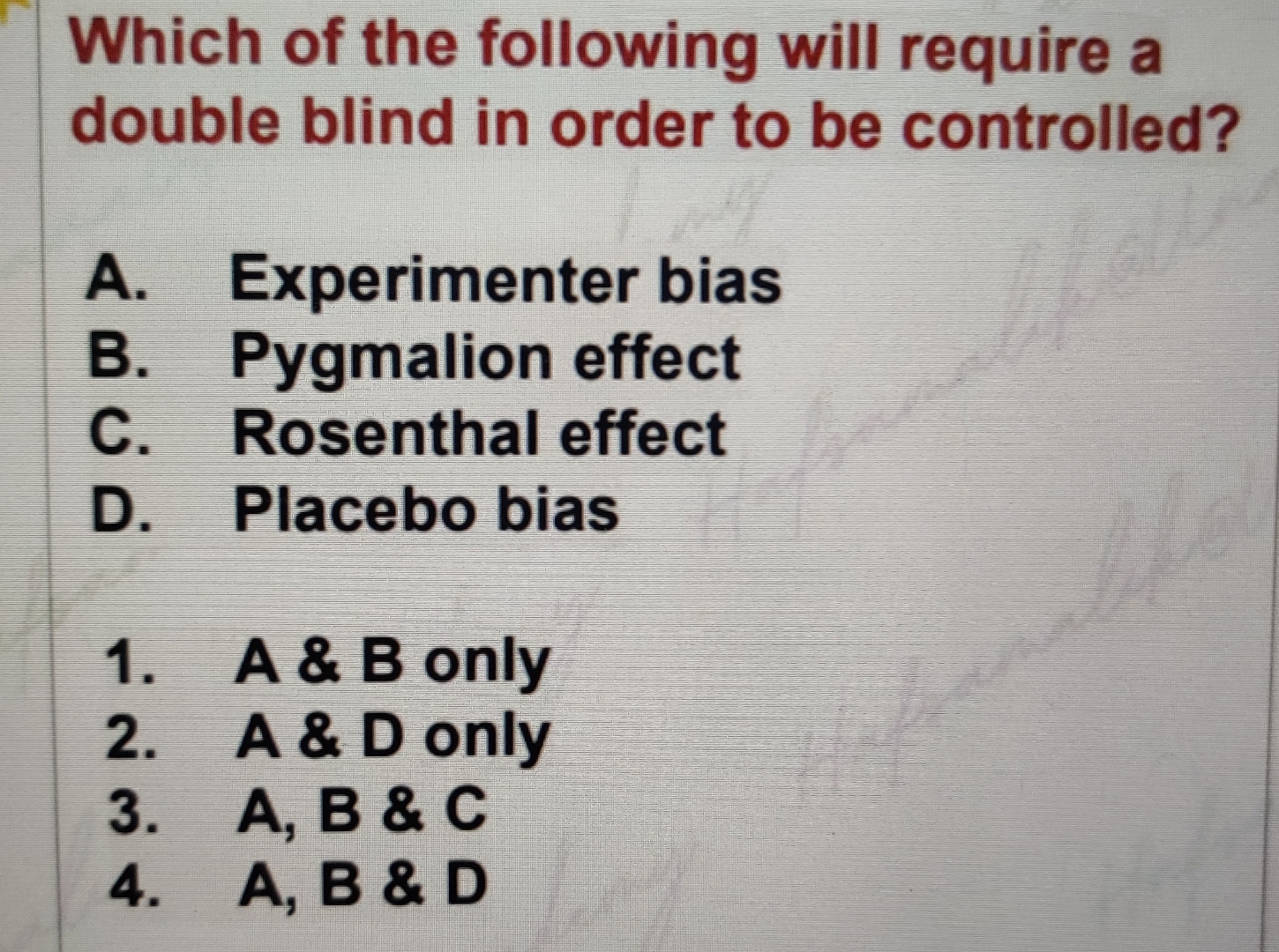 Solved Which Of The Following Will Require A Double Blind In | Chegg.com