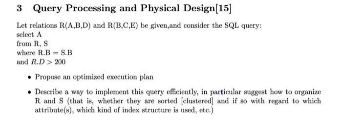 3 Query Processing and Physical Design[15] Let | Chegg.com
