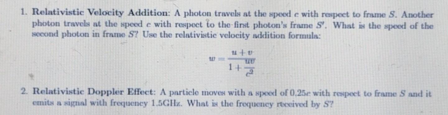 Solved 1. Relativistic Velocity Addition: A Photon Travels | Chegg.com