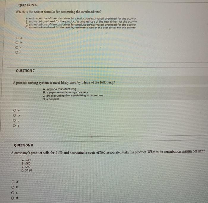 Solved QUESTION 1 Overhead Costs Are Assigned To Each | Chegg.com