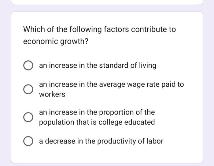 Solved Which of the following factors contribute to economic | Chegg.com