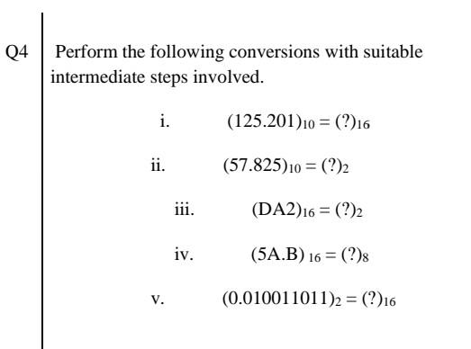 Solved Q4 Perform the following conversions with suitable | Chegg.com