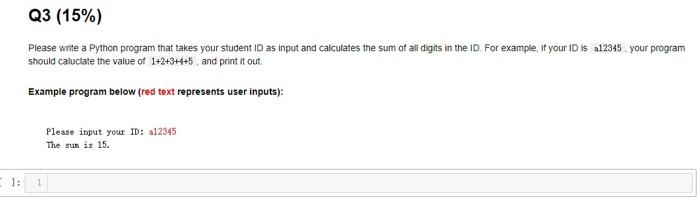 Solved Q3 (15%) Please write a Python program that takes | Chegg.com
