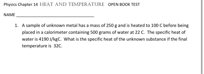 Solved Physics Chapter 14 HEAT AND TEMPERATURE OPEN BOOK | Chegg.com