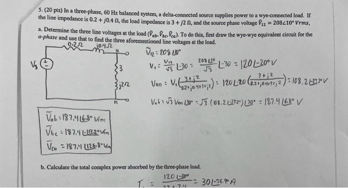 Solved 5. (20 pts) In a three-phase, 60 Hz balanced system, | Chegg.com