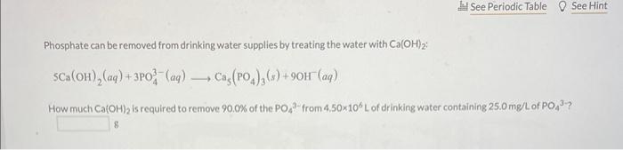 Solved Phosphate can be removed from drinking water supplies | Chegg.com