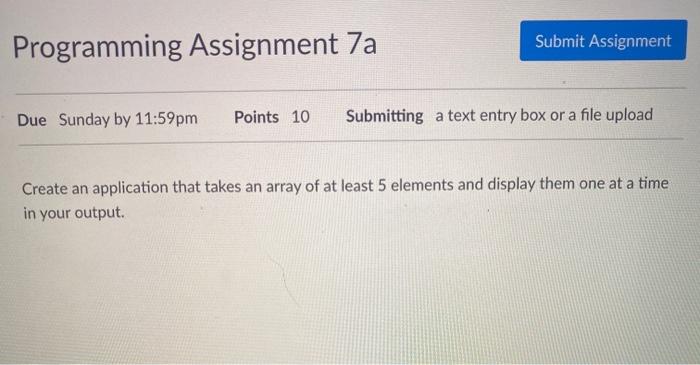 Solved Programming Assignment 7a Submit Assignment Due | Chegg.com