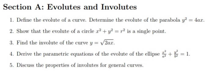 Evolute Math Solved Section A: Evolutes and InvolutesDefine the evolute | Chegg.com