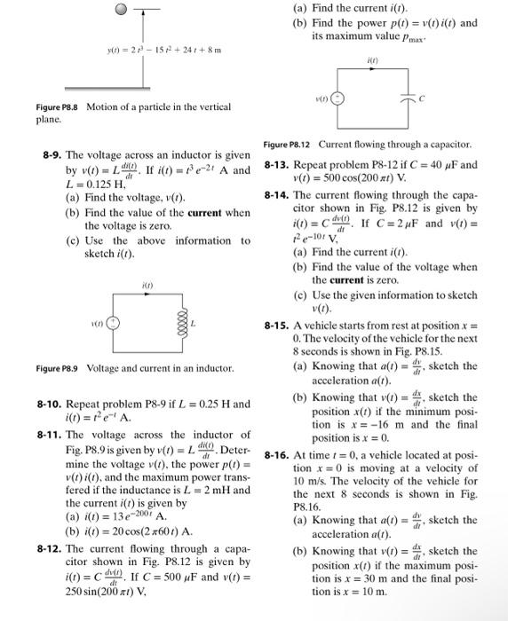 Solved (a) Find The Current I(t). (b) Find The Power | Chegg.com